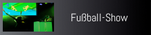 Fußball-Show